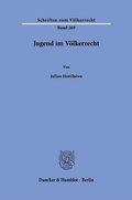 Cover: Jugend im V&ouml;lkerrecht - Duncker & Humblot