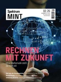 Cover: Spektrum MINT 2/2026 - Rechnen mit Zukunft - Spektrum der Wissenschaft
