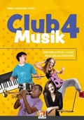 Cover: Club Musik 4| (Lehrplan 2023), Arbeitsbuch + EB - Ausg. &Ouml;sterreich - Helbling
