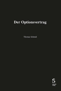 Enlarge image Cover: Der Optionsvertrag - Stämpfli Verlag AG