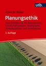 Cover: Planungsethik - UTB
