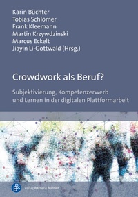 Enlarge image Cover: Crowdwork als Beruf? - Verlag Barbara Budrich