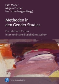 Enlarge image Cover: Methoden in den Gender Studies - Verlag Barbara Budrich