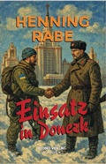 Cover: Einsatz in Donezk - Blond Verlag