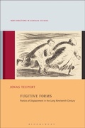 Cover: Fugitive Forms - Bloomsbury Academic