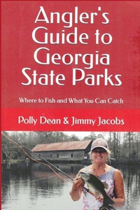 Enlarge image Cover: Angler's Guide to Georgia State Parks - Jimmy Jacobs Books