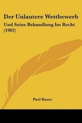 Cover: Der Unlautere Wettbewerb - Kessinger Publishing