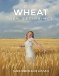 Cover: Wheat - Suzanne Elaine Hogan