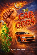 Cover: The Car Gods - Larry Pate