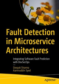 Enlarge image Cover: Fault Detection in Microservice Architectures - APress