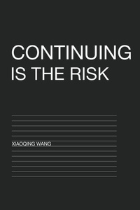 Enlarge image Cover: Continuing Is the Risk - Judgment Authority Press