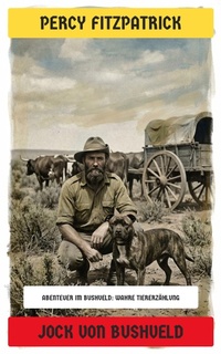 Enlarge image Cover: Jock von Bushveld - Neu übersetzt Verlag