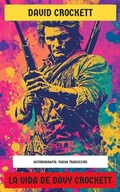 Cover: La vida de Davy Crockett - Editorial Reci&eacute;n Traducido