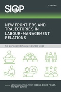 Cover: New Frontiers and Trajectories in Labour-Management Relations - Oxford University Press Inc