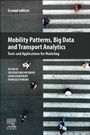 Cover: Mobility Patterns, Big Data and Transport Analytics - Elsevier