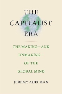 Enlarge image Cover: The Capitalist Era - Princeton University Press