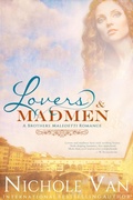Cover: Lovers and Madmen (Brothers Maledetti, #0) - Nichole Van