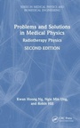 Cover: Problems and Solutions in Medical Physics - CRC Press