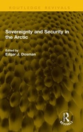 Cover: Sovereignty and Security in the Arctic - Routledge