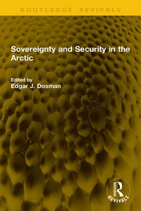 Enlarge image Cover: Sovereignty and Security in the Arctic - Routledge