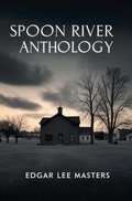 Cover: Spoon River Anthology - Left of Brain Books