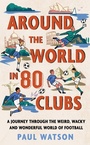Cover: Around the World in 80 Clubs - Seven Dials