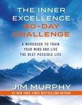 Cover: The Inner Excellence 90-Day Challenge - Grand Central Publishing