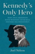 Cover: Kennedy's Only Hero - PublicAffairs