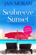 Cover: Seabreeze Sunset : Fran&ccedil;ais (Summer Beach French, #3) - Jan Moran