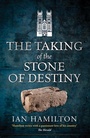 Cover: The Taking of the Stone of Destiny - Birlinn