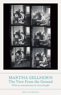 Enlarge image Cover: The View From the Ground - Granta Publications