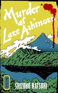 Cover: Murder at Lake Ashinoko - Hutchinson Heinemann