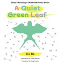 Cover: A Quiet Green Leaf - New Generation Publishing