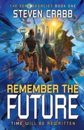 Cover: Remember the Future - Mind Bound Publishing