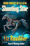 Cover: Shooting Star (Wind Riders of R.A.H.M., #2) - Liz Roadifer