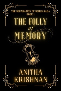 Enlarge image Cover: The Folly Of Memory (The Separation Of Souls Saga, #1) - Dream Pedlar Books