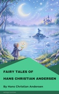 Cover: Fairy Tales of Hans Christian Andersen - Antique Editions