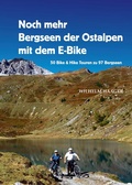 Cover: Noch mehr Bergseen der Ostalpen mit dem E-Bike - tredition