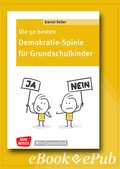 Cover: Die 50 besten Demokratie-Spiele f&uuml;r Grundschulkinder - ebook - Don Bosco Medien