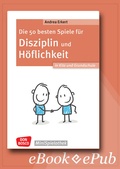 Cover: Die 50 besten Spiele f&uuml;r Disziplin und H&ouml;flichkeit in Kita und Grundschule - ebook - Don Bosco Medien