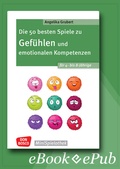 Cover: Die 50 besten Spiele zu Gef&uuml;hlen und emotionalen Kompetenzen f&uuml;r 4- bis 8-J&auml;hrige - ebook - Don Bosco Medien