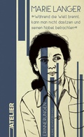 Cover: &raquo;W&auml;hrend die Welt brennt, kann man nicht dasitzen und seinen Nabel betrachten&laquo; - Edition Atelier