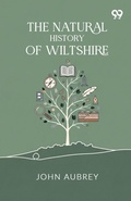 Cover: The Natural History Of Wiltshire - Double 9 Books