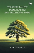 Cover: Yorkshire Dialect Poems (1673-1915) And Traditional Poems - Double 9 Books
