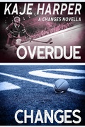 Cover: Overdue Changes - Kaje Harper