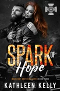 Cover: Spark of Hope (MacKenny Brothers, #3) - Kathleen Kelly