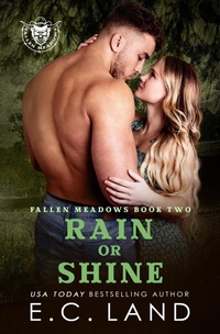 Enlarge image Cover: Rain or Shine (Fallen Meadows Ranch, #2) - E.C. Land