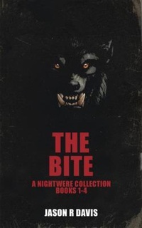 Enlarge image Cover: The Bite - Jason R. Davis