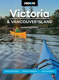 Cover: Moon Victoria & Vancouver Island (Fourth Edition) - Avalon Publishing Group