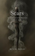 Cover: Scars - J.A. McCoy